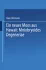 Image for Ein neues Moos aus Hawaii: Mniobryoides Degeneriae