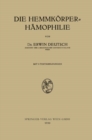 Image for Die Hemmkorper-Hamophilie