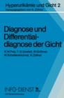 Image for Diagnose und Differentialdiagnose der Gicht.
