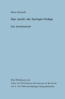 Image for Das Archiv des Springer-Verlags: Ein Arbeitsbericht