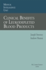Image for Clinical Benefits of Leukodepleted Blood Products
