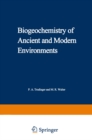 Image for Biogeochemistry of Ancient and Modern Environments: Proceedings of the Fourth International Symposium on Environmental Biogeochemistry (ISEB) and, Conference on Biogeochemistry in Relation to the Mining Industry and Environmental Pollution (Leaching Conference), held in Canberra, Australia, 26 August
