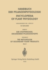 Image for Der Stoffwechsel Sekundarer Pflanzenstoffe / The Metabolism of Secondary Plant Products.