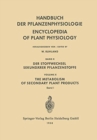 Image for Der Stoffwechsel Sekundarer Pflanzenstoffe / The Metabolism of Secondary Plant Products