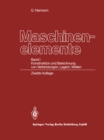 Image for Maschinenelemente: Band I Konstruktion und Berechnung von Verbindungen, Lagern, Wellen