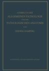 Image for Lehrbuch der allgemeinen Pathologie und der pathologischen Anatomie