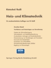 Image for Heiz- und Klimatechnik: Zweiter Band Verfahren und Unterlagen zur Berechnung