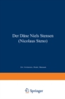 Image for Der Dane Niels Stensen (Nicolaus Steno): Anlalich seines 300. Geburtsjahres