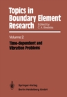 Image for Topics in Boundary Element Research: Volume 2: Time-dependent and Vibration Problems
