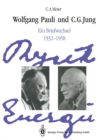 Image for Wolfgang Pauli Und C. G. Jung: Ein Briefwechsel 1932-1958