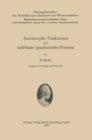 Image for Automorphe Funktionen und indefinite quadratische Formen : 1949 / 1