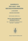 Image for Nicht Entzundliche Dermatosen III/A: Gut- und Bosartige Neubildungen der Haut * Sklerosen.