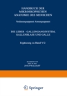 Image for Verdauungsapparat Atmungsapparat: Vierter Teil Die Leber - Gallengangsystem, Gallenblase Und Galle Erganzung Zu Band V/2.