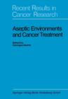 Image for Aseptic Environments and Cancer Treatment