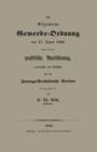 Image for Die Allgemeine Gewerbe-Ordnung vom 17. Januar 1845 und deren praktische Ausfuhrung, namentlich mit Rucksicht auf die Innungs-Verhaltnisse Berlins