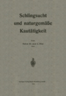 Image for Schlingsucht und naturgemae Kautatigkeit