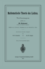 Image for Mathematische Theorie des Lichtes: Vorlesungen