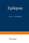 Image for Epilepsie: Vergleichende Pathogenese Erscheinungen * Behandlung