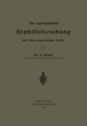 Image for Die experimentelle Syphilisforschung nach ihrem gegenwartigen Stande