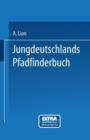 Image for Jungdeutschlands Pfadfinderbuch
