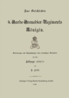 Image for Zur Geschichte des 4. Garde-Grenadier-Regiments Konigin: Erinnerungen und Aufzeichnungen eines freiwilligen Grenadiers aus dem feldzuge 1870/71