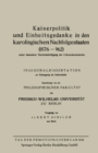 Image for Kaiserpolitik Und Einheitsgedanke in Den Karolingischen Nachfolgestaaten (876-962) Unter Besonderer Berucksichtigung Des Urkundenmaterials