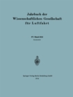 Image for Jahrbuch Der Wissenschaftlichen Gesellschaft Fur Luftfahrt: Iv. Band 1916.