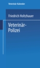 Image for Veterinar-Polizei: Ausfuhrungsbestimmungen fur das Konigreich Preussen