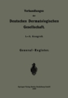 Image for Verhandlungen der Deutschen Dermatologischen Gesellschaft: I.-X. Kongre.