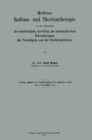 Image for Moderne Radium- Und Thoriumtherapie Bei Der Behandlung Der Geschwulste, Der Gicht, Der Rheumatischen Erkrankungen, Der Neuralgien Und Der Blutkrankheiten