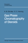 Image for Gas Phase Chromatography of Steroids