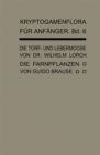Image for Die Torf- Und Lebermoose: Die Farnpflanzen (Pteridophyta)