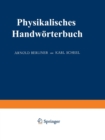 Image for Physikalisches Handwoerterbuch