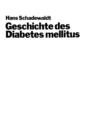 Image for Geschichte des Diabetes mellitus