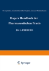 Image for Hagers Handbuch der Pharmazeutischen Praxis: Fur Apotheker, Arzneimittelhersteller Drogisten, Arzte und Medizinalbeamte