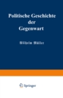 Image for Politische Geschichte der Gegenwart: XXII. Das Jahr 1888