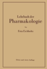 Image for Lehrbuch Der Pharmakologie: Im Rahmen Einer Allgemeinen Krankheitslehre Fur Praktische Arzte Und Studierende