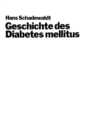 Image for Geschichte des Diabetes mellitus