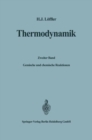 Image for Thermodynamik: Zweiter Band: Gemische und chemische Reaktionen