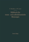 Image for Hilfsbuch fur raum- und auenklimatische Messungen: Fur hygienische, gesundheitstechnische und arbeitsmedizinische Zwecke