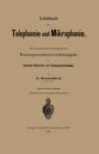 Image for Lehrbuch der Telephonie und Mikrophonie