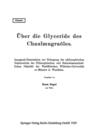 Image for Uber die Glyceride des Chaulmugraoles