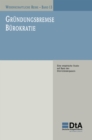 Image for Grundungsbremse Burokratie: Eine empirische Studie auf Basis des DtA-Grunderpanels