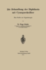 Image for Die Behandlung der Diphtherie mit Cyanquecksilber: Eine Studie zur Organtherapie