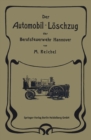Image for Der Automobil-Loschzug der Berufsfeuerwehr Hannover