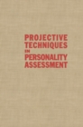 Image for Projective Techniques in Personality Assessment: A Modern Introduction