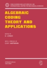 Image for Algebraic Coding Theory and Applications