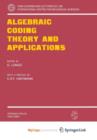 Image for Algebraic Coding Theory and Applications