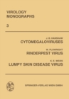 Image for Cytomegaloviruses. Rinderpest Virus. Lumpy Skin Disease Virus
