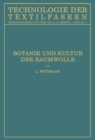 Image for Botanik Und Kultur Der Baumwolle: Chemie Der Baumwollpflanze